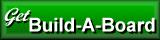 Get Build-A-Board